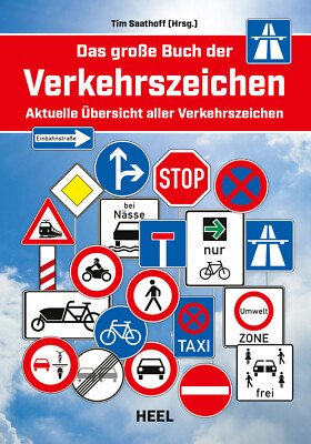 Das große Buch der Verkehrszeichen | VERKEHRSSCHILDER SCHILDERWALD FAHRSCHULE