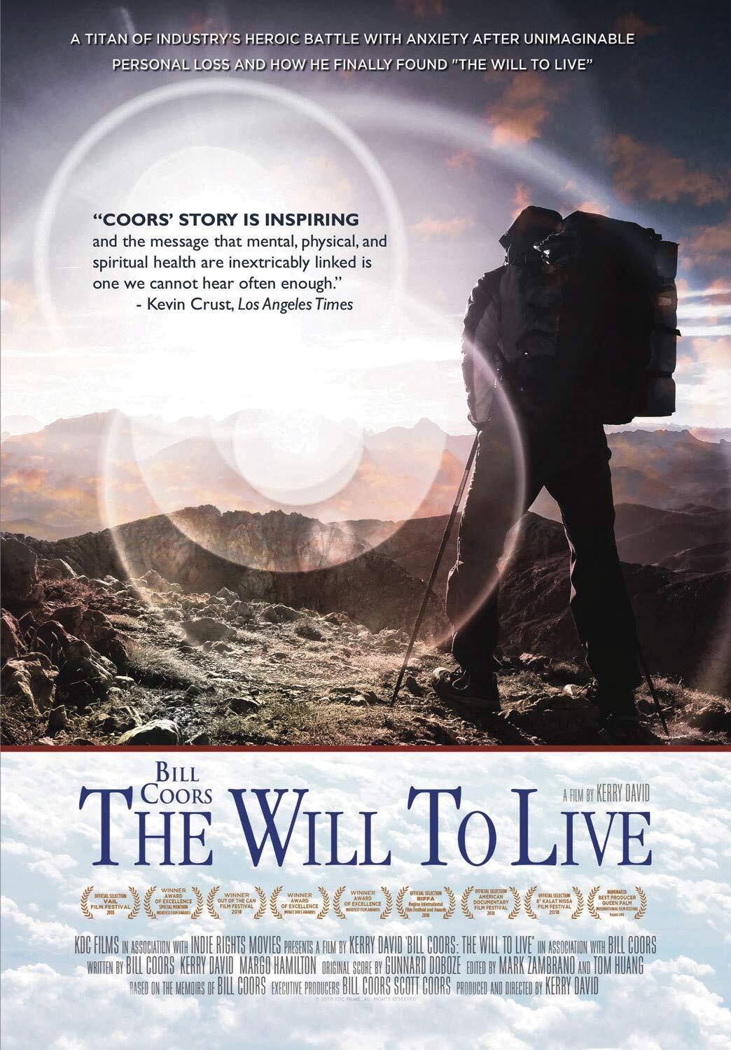 Bill Coors: The Will to Live? (DVD) N/A