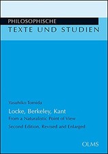 Locke, Berkeley, Kant: From a Naturalistic Point of View Yasuhik