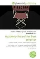 Frederic P. Miller (U. A.) | Academy Award For Best Director | Taschenbuch