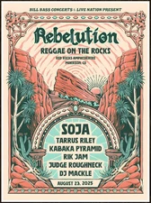 REBELUTION | SOJA Reggae On The Rocks 2025 Ltd Ed New RARE Tour Poster Roots Dub