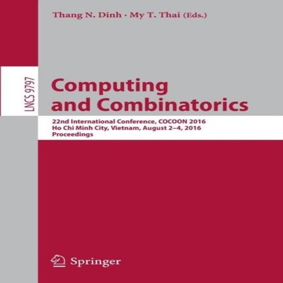 Computing and Combinatorics 22nd International Conference COCOON