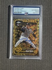 2024 Topps Chrome Gilded  Yuki Matsui Gold Wave Refractor /75  PSAAuto Authentic