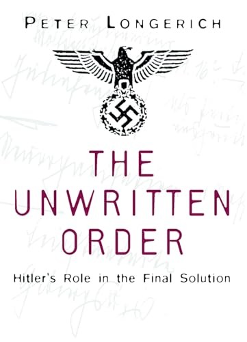 The Unwritten Order: Hitler's Role in the Final Solution - Image 3