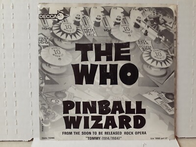 The Who ''Pinball Wizard/Dogs Part Two'' 45 On Decca Records.