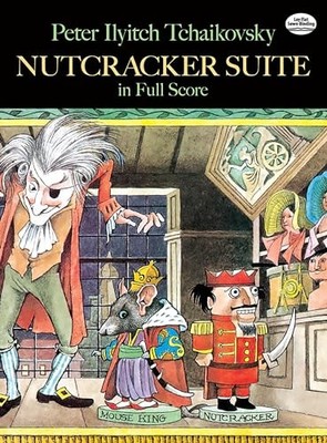 Tchaikovsky Nutcracker Suite (Full Score) Orch: In Ful... by Various Sheet music