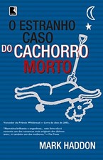 O Estranho Caso Do Cachorro Morto (Em Portuguese do Brasil) Book The Fast Free