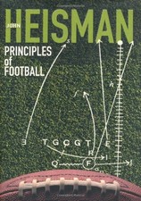 PRINCIPLES OF FOOTBALL By John Heisman **Mint Condition**