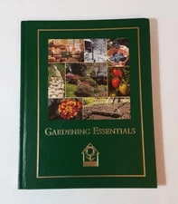 Gardening Essentials HC Book National Home Gardening Club 1999 Vegetables Flower