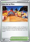 Carte LIEU DE LA FÊTE 149/167 Pokémon Mascarade Crépusculaire EV06 Neuve TWM FR