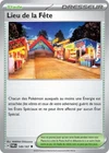 Carte LIEU DE LA FÊTE 149/167 Pokémon Mascarade Crépusculaire EV06 Neuve TWM FR