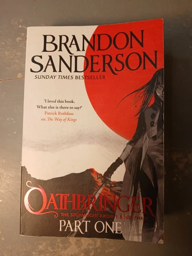 Brandon Sanderson Oathbringer Part One UK Edition | Stormlight Archive Book 3