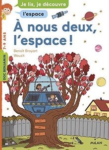 À nous deux lespace ! von Broyart, Benoît | Buch | Zustand sehr gut