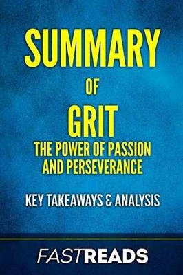 Summary of Grit: The Power of Passion and - Paperback, by FastReads - Very Good