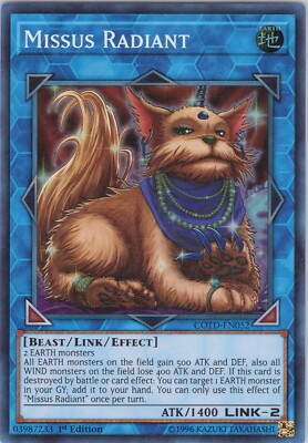 Missus Radiant NM (#1) COTD 1st Code of the Duelist Yugioh