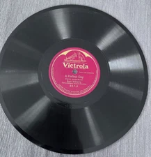 Evan Williams A Perfect Day Carrie Jacobs Bond Rosario Bourdon Victrola 857-A