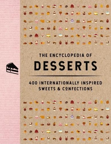 The Encyclopedia of Desserts by  The Coastal Kitchen - 9781646434107