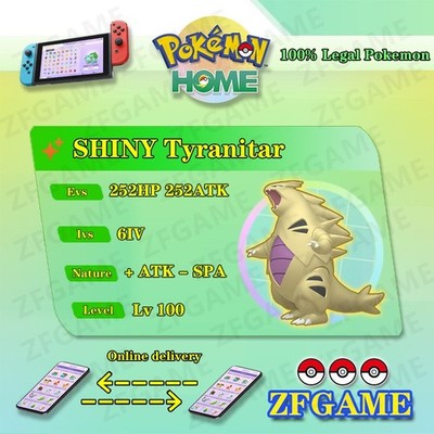  6IV SHINY Tyranitar + EVS  POKEMON HOME Champions Online delivery 