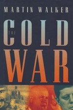 The Cold War by Walker, Martin Hardback Book The Cheap Fast Free Post