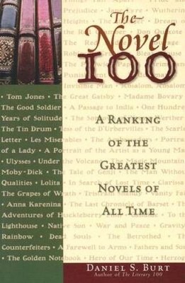 The Novel 100: A Ranking of the Greatest Novels of All Time - Paperback - GOOD