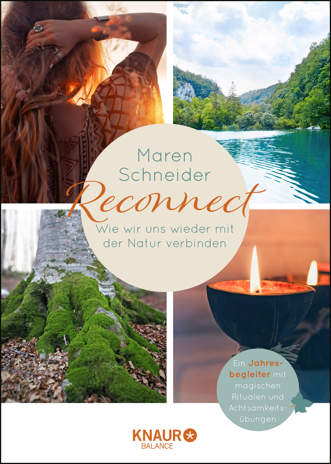 Thumbnail - Maren Schneider / Reconnect. Wie Wir Uns Wieder Mit Der Natur