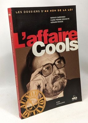 L'AFFAIRE COOLS | CARZZO Sergio / DEGHAYE Marie-Pierre / ROGGE Gérard | Guter Zustand