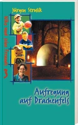 Niko und seine Freude, Band 3: Aufregung auf Drachenfels unbekannt: