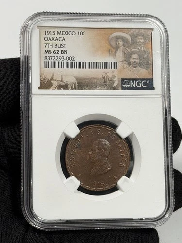 Mexico - 10 Centavos - 1915 Oaxaca 7th Bust NGC MS 62 BN