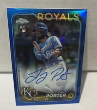 Logan Porter Auto RC 2024 Topps Chrome Blue Refractor Rookie Auto /150 Royals