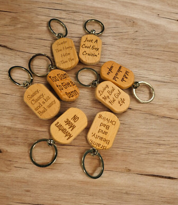 Custom Engraved Wooden Keychains, Fun Quotes & Unique Gifts, Personalized