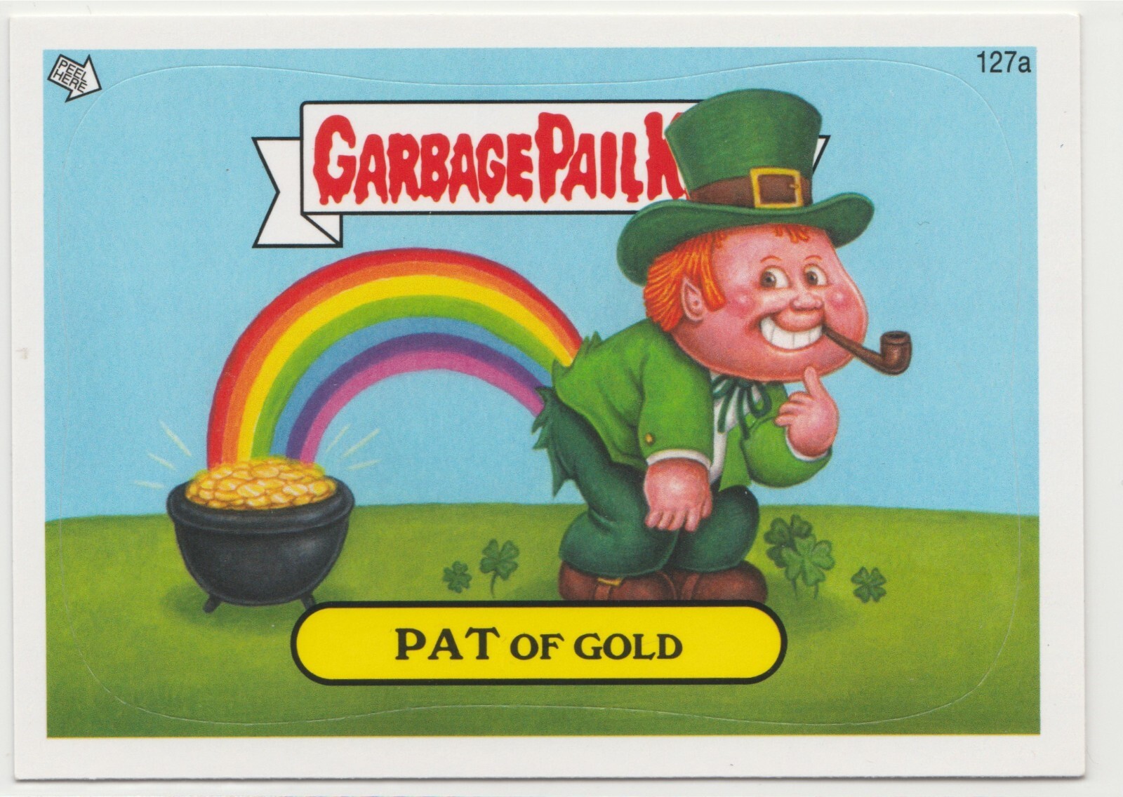 2013 GPK Series 2 BNS2 Pat of Gold #127a Garbage Pail Kids Brand New
