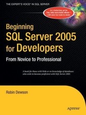 Beginning SQL Server 2005 for Developers: From Novice to Professional Expert's