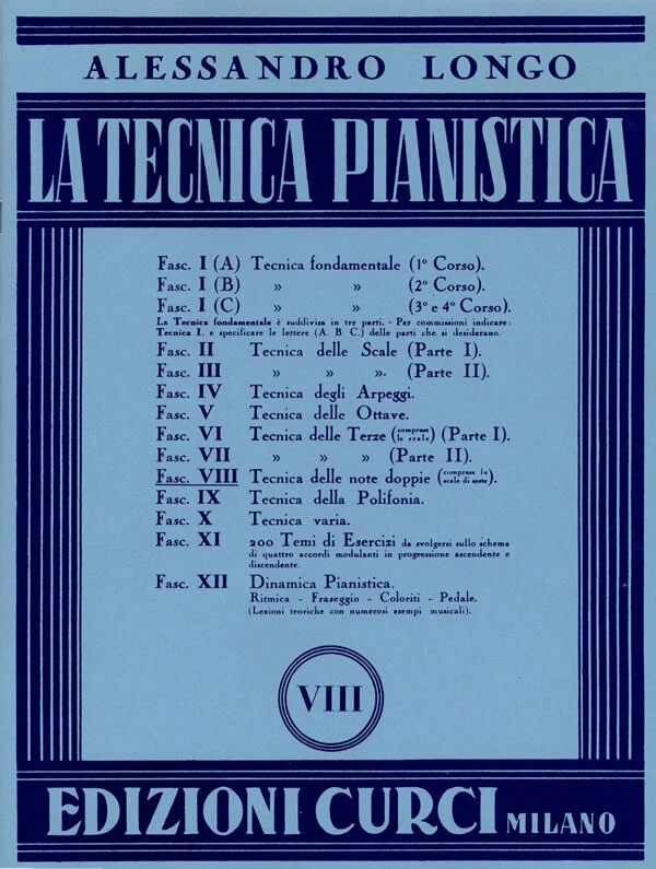 La Tecnica Pianistica - Alessandro Longo - 8 - Edizioni Curci
