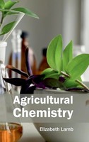 Elizabeth Lamb | Agricultural Chemistry | Buch | Englisch (2015) | Gebunden