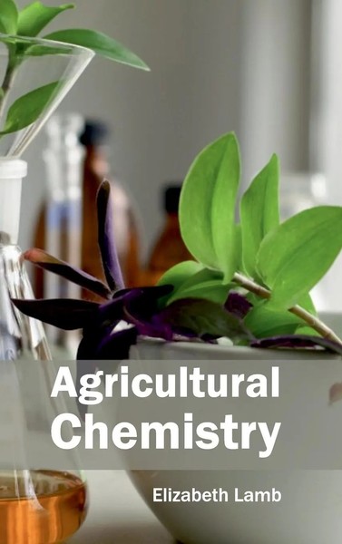 Elizabeth Lamb | Agricultural Chemistry | Buch | Englisch (2015) | Gebunden-image