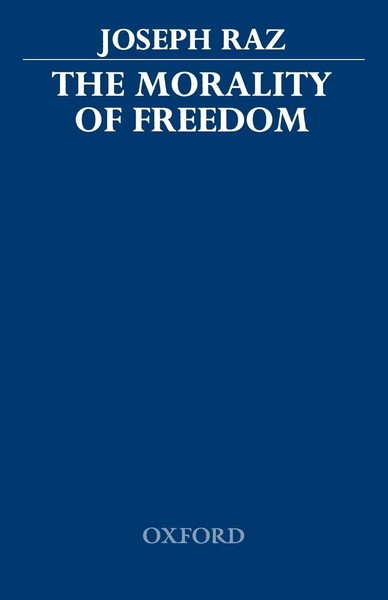 The Morality Of Freedom | Joseph Raz | Taschenbuch | Kartoniert / Broschiert-image