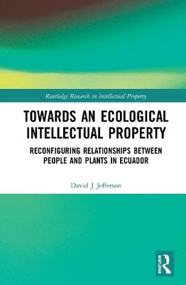 David J Jeffers Towards an Ecological Intellectual Proper (Hardback) (UK IMPORT)