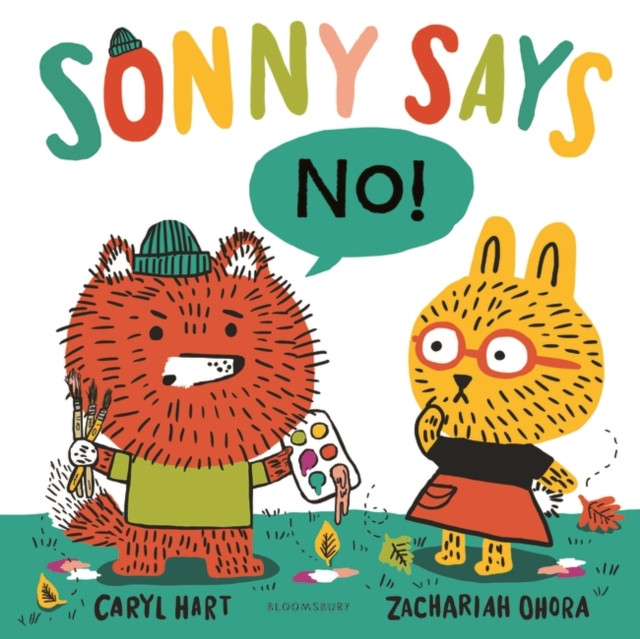 Sonny Says, ""NO!"" by Caryl Hart (Hardback Book)