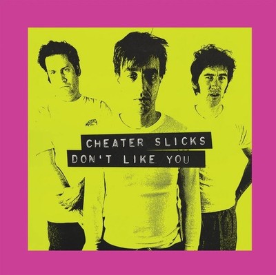 Cheater Slicks Don't Like You (30th Anniversary Reissue) (Vinyl) 12'' Album