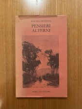 Raffaello Benvenuti - Pensieri alterni - 1’ed. Rebellato 1984 - numerato
