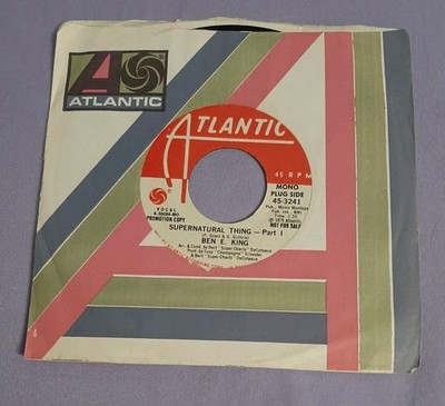 Ben E King promo 45 Supernatural Thing Part 1 Atlantic 45-3241 ex+