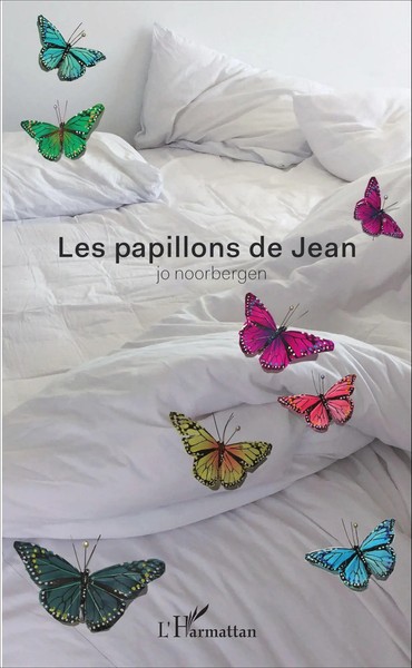 Les Papillons De Jean Jo Noorbergen Taschenbuch 218 S. FranzöSisch 2020-image