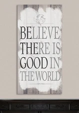 Believe There Is Good - Large Canvas (Not Printed on Wood) - Stretched on Wood