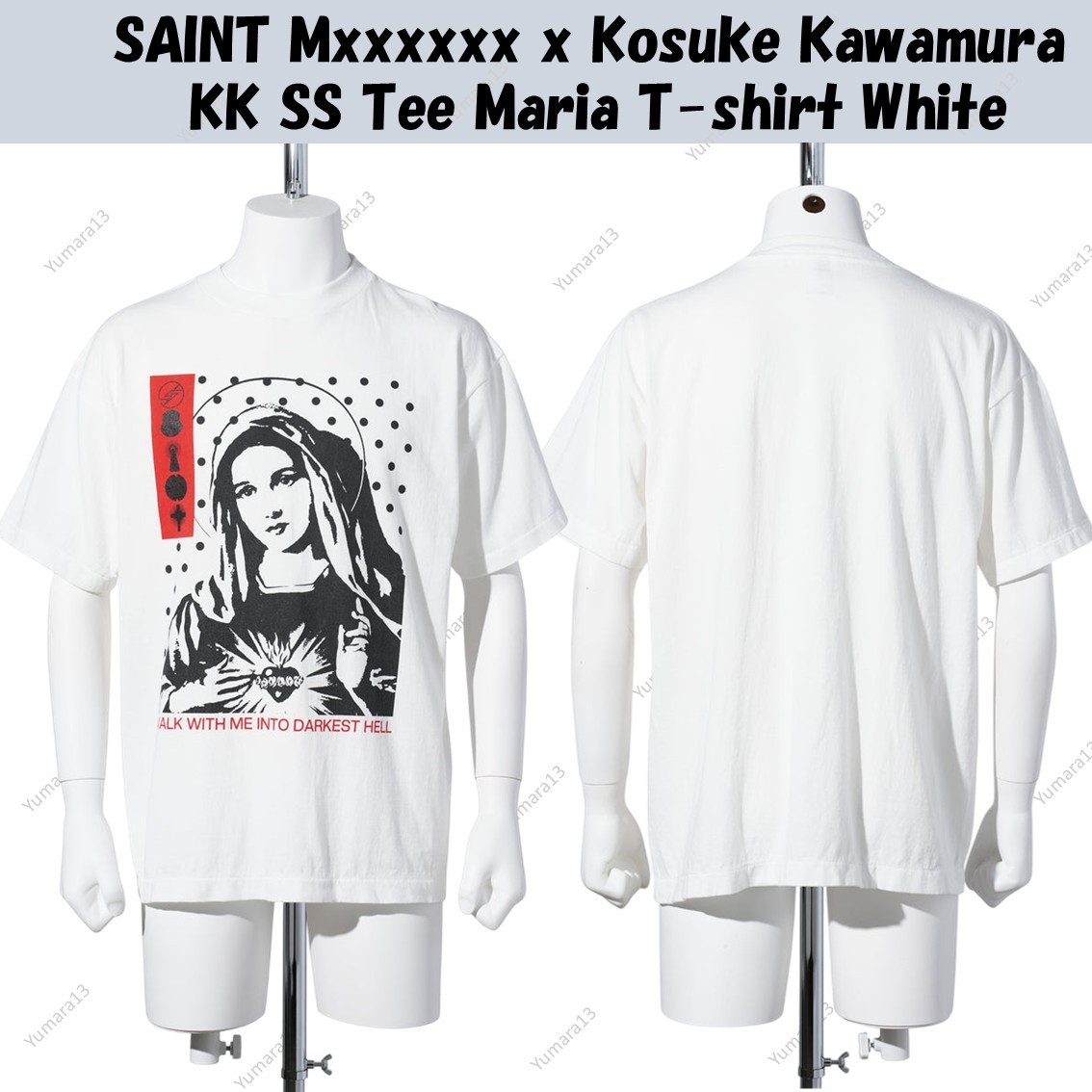 SAINT Mxxxxxx x Kosuke Kawamura KK SS Tee Maria T-shirt White | eBay