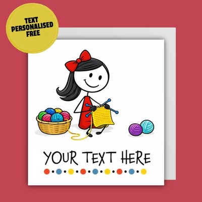 PERSONALISIERTE Stick Mädchen Karte 6'' x 6'' HÄKELN/STRICKEN - für Sie/Muttertag