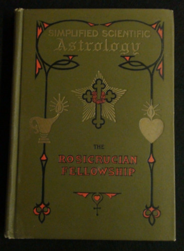 Cover of SIMPLIFIED SCIENTIFIC ASTROLOGY - Max Heindel, 1919 - ROSICRUCIAN