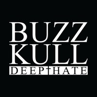 Buzz Kull - Deep Hate Black/White Split V - Vinyl Record Lp - G3Z