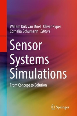 Sensor Systems Simulations Willem Dirk van Driel