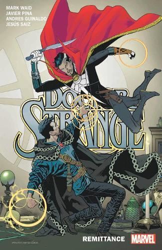 Doctor Strange by Mark Waid Vol. 2: Remittance