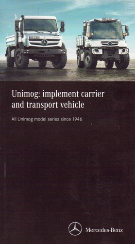 Mercedes-Benz Unimog Production Overview Booklet all models up to 2013 -86 pages